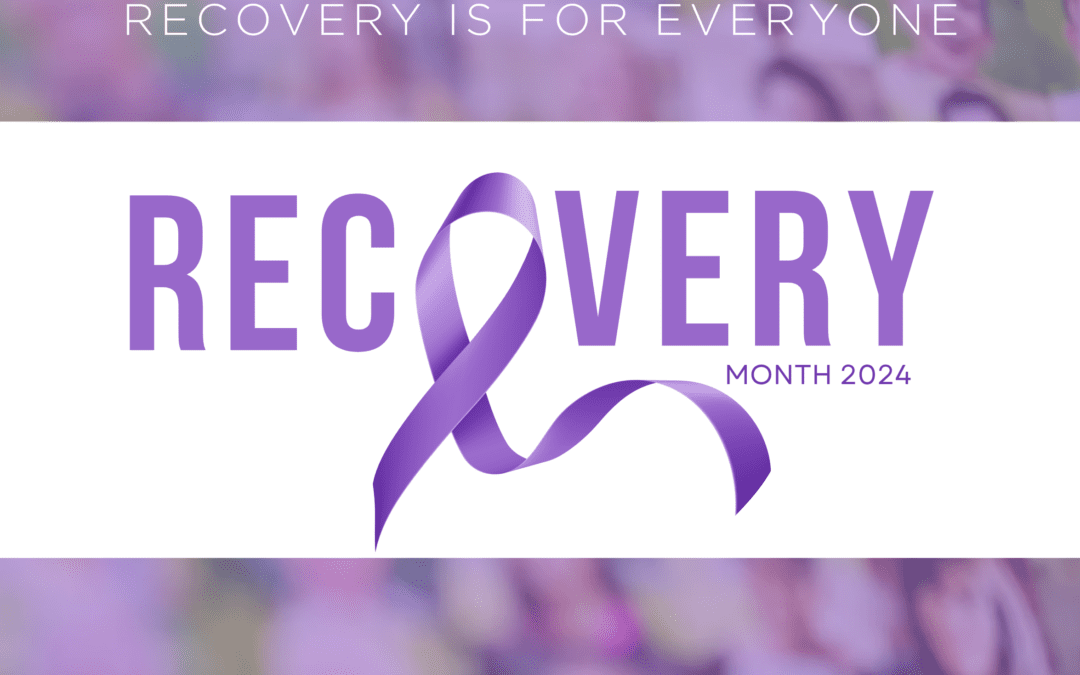 National Recovery Month: A Time to Support a Loved One in Recovery